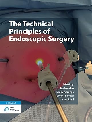 The Technical Principles of Endoscopic Surgery (ePub+Converted PDF)