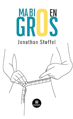 Ma bio en gros (French Edition) (EPUB)