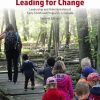 Leading for Change: Leadership and Administration of Early Childhood Programs in Canada, 7th Edition (Original PDF from Publisher)