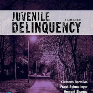 Juvenile Delinquency, 4th Edition (Justice Series) (Original PDF from Publisher)