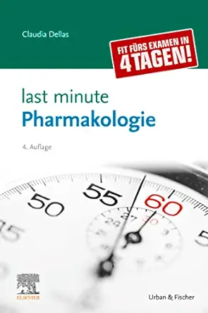 Last Minute Pharmakologie (German Edition), 4th Edition (True PDF from Publisher)