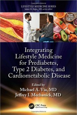 Lifestyle Medicine for Prediabetes, Type 2 Diabetes, and Cardiometabolic Disease (Original PDF from Publisher)