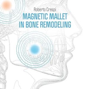 Magnetic Mallet in Bone Remodeling (Scanned PDF)