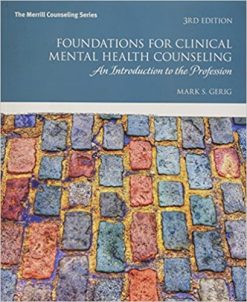 Foundations for Clinical Mental Health Counseling: An Introduction to the Profession, 3rd Edition