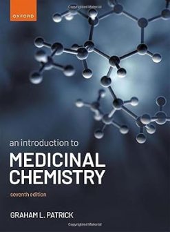 An Introduction to Medicinal Chemistry, 7th edition (Original PDF from Publisher)