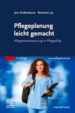Pflegeplanung leicht gemacht: Arbeitshilfe für Ausbildung und Pflegealltag (German Edition), 9th Edition (True PDF from Publisher)
