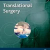 Translational Surgery (Handbook for Designing and Conducting Clinical and Translational Research) (Original PDF from Publisher)