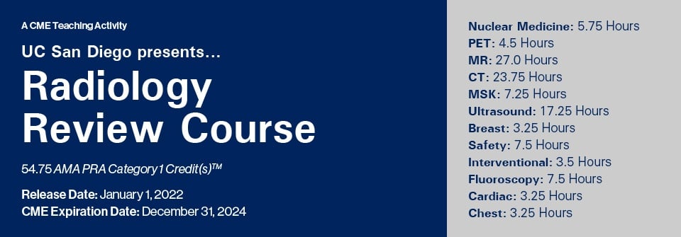 UCSD Presents Radiology Review Course 2022 (Videos)