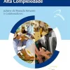 Cuidado Multiprofissional em Cirurgias Ortopédicas de Alta Complexidade (Portuguese Edition) (EPUB)