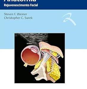 Atlas de Ultrassom e Anatomia: Rejuvenescimento Facial (Portuguese Edition) (EPUB)