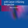 Promoting Healing and Resilience in People with Cancer: A Nursing Perspective (Original PDF from Publisher)