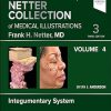 The Netter Collection of Medical Illustrations: Integumentary System, Volume 4, 3rd edition (ePub+Converted PDF)