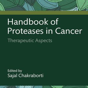 Handbook of Proteases in Cancer: Therapeutic Aspects (Original PDF from Publisher)