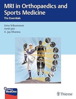 MRI in Orthopaedics and Sports Medicine: The Essentials (True PDF, No Frontmatter)