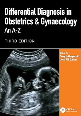 Differential Diagnosis in Obstetrics & Gynaecology: An A-Z, 2ed (Original PDF from Publisher)