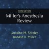 Miller’s Anesthesia Review, 3rd Edition (Original PDF from Publisher)