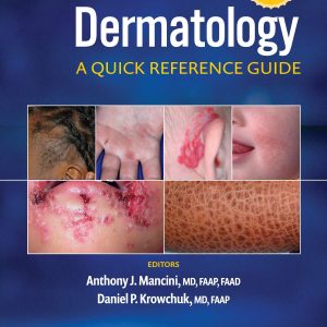 Pediatric Dermatology: A Quick Reference Guide, Fourth Edition (Original PDF from Publisher)