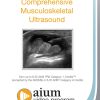 AIUM Comprehensive Musculoskeletal Ultrasound (Videos)