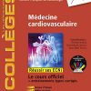 Médecine cardio-vasculaire: Réussir les ECNi (les référentiels des collèges) (French Edition) (Original PDF From Publisher)
