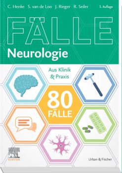 80 Fälle Neurologie: Aus Klinik und Praxis (German Edition), 3rd Edition (True PDF from Publisher)