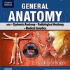 General Anatomy- with Systemic Anatomy, Radiological Anatomy, Medical Genetics, 4th edition (Original PDF from Publisher)