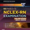 Saunders Q & A Review for the NCLEX-RN® Examination: 2nd South Asia Edition, 8th Edition (True PDF from Publisher)