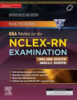 Saunders Q & A Review for the NCLEX-RN® Examination: 2nd South Asia Edition, 8th Edition (True PDF from Publisher)