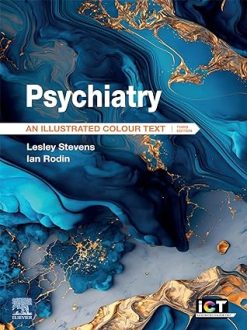 Psychiatry: An Illustrated Colour Text, 3rd edition (ePub+Converted PDF)