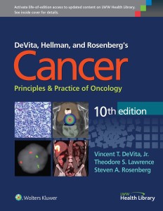 DeVita, Hellman, and Rosenberg’s Cancer: Principles & Practice of Oncology, 10th Edition (Original PDF from Publisher)