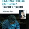 Educational Principles and Practice in Veterinary Medicine (Original PDF from Publisher)