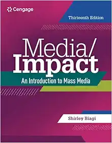 Media/Impact: An Introduction to Mass Media, 13th Edition (Original PDF from Publisher)