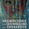 Neuroscience for Counselors and Therapists, 2nd Edition (High Quality Image PDF)