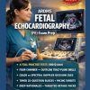 ARDMS FETAL ECHOCARDIOGRAPHY (FE) EXAM PREP (EPUB)