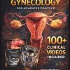 Clinical Gynecology for Advanced Practice: A Comprehensive Textbook of Assessment, Procedures, and Patient Management — Including Prenatal and Postpartum Care Essentials (EPUB)