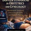 Principles of Doppler Ultrasound in Obstetrics and Gynecology: Hemodynamic Assessment, Clinical Interpretation, and Diagnostic Practice (Original PDF from Publisher)