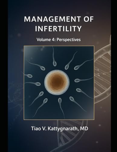 Management of Infertility: Volume 4: Perspectives (EPUB)