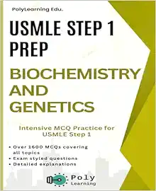USMLE Step 1 Prep: Biochemistry and Genetics: Intensive MCQ Practice for USMLE Step 1 (EPUB + Converted PDF)