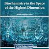 Biochemistry in the Space of the Highest Dimension (Original PDF from Publisher)