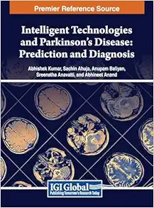 Intelligent Technologies and Parkinson’s Disease: Prediction and Diagnosis (Original PDF from Publisher)