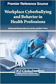 Workplace Cyberbullying and Behavior in Health Professions (Original PDF from Publisher)