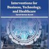 Transformational Interventions for Business, Technology, and Healthcare (Original PDF from Publisher)