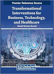 Transformational Interventions for Business, Technology, and Healthcare (Original PDF from Publisher)