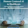 Approaches to Human-Centered AI in Healthcare (Original PDF from Publisher)