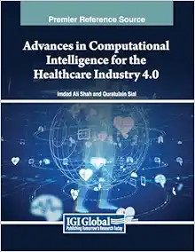 Advances in Computational Intelligence for the Healthcare Industry 4.0 (EPUB)