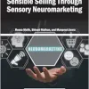 Sensible Selling Through Sensory Neuromarketing (Original PDF from Publisher)