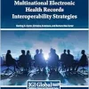 Multinational Electronic Health Records Interoperability Strategies (EPUB)
