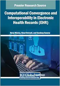 Computational Convergence and Interoperability in Electronic Health Records (EHR) (Original PDF from Publisher)