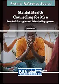 Mental Health Counseling for Men: Practical Strategies and Effective Engagement (Original PDF from Publisher)