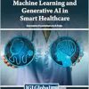 Machine Learning and Generative AI in Smart Healthcare (Original PDF from Publisher)