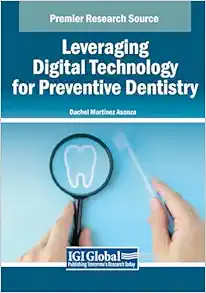 Leveraging Digital Technology for Preventive Dentistry (Original PDF from Publisher)